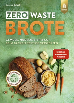 Abbildung von Schell | Zero Waste-Brote | 1. Auflage | 2024 | beck-shop.de
