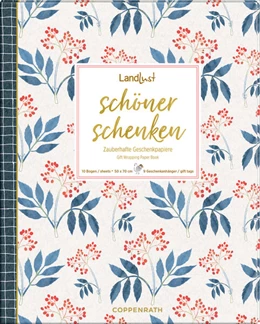 Abbildung von Geschenkpapier-Buch - Schöner schenken. LandLust | 1. Auflage | 2024 | beck-shop.de