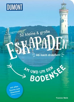 Abbildung von Weik | 52 kleine & große Eskapaden am und um den Bodensee | 3. Auflage | 2024 | beck-shop.de