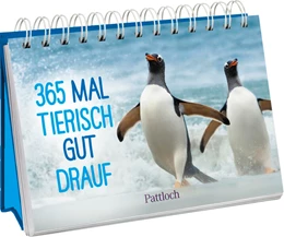 Abbildung von Pattloch Verlag | 365 mal tierisch gut drauf! | 1. Auflage | 2024 | beck-shop.de