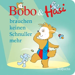 Abbildung von Böhlke / Osterwalder | Bobo & Hasi brauchen keinen Schnuller mehr | 1. Auflage | 2024 | beck-shop.de