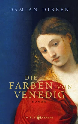 Abbildung von Dibben | Die Farben von Venedig | 1. Auflage | 2024 | beck-shop.de