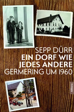 Abbildung von Dürr | Ein Dorf wie jedes andere | 1. Auflage | 2024 | beck-shop.de