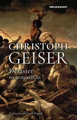Abbildung von Geiser | Desaster | 1. Auflage | 2024 | beck-shop.de