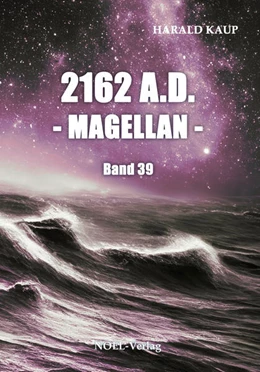 Abbildung von Kaup | 2162 A.D. - Magellan - | 1. Auflage | 2024 | beck-shop.de