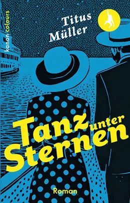Abbildung von Müller | Tanz unter Sternen | 1. Auflage | 2024 | beck-shop.de