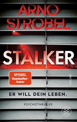 Abbildung von Strobel | Stalker - Er will dein Leben. | 1. Auflage | 2024 | beck-shop.de