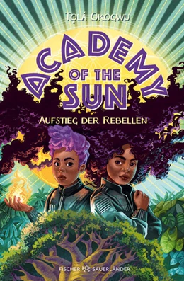 Abbildung von Okogwu | Academy of the Sun - Aufstieg der Rebellen | 1. Auflage | 2024 | beck-shop.de