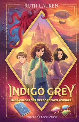 Abbildung von Lauren | Indigo Grey - Das Schloss der verborgenen Wunder | 1. Auflage | 2024 | beck-shop.de