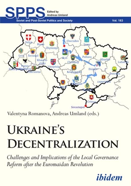 Abbildung von Umland / Romanova | Ukraine’s Decentralization | 1. Auflage | 2024 | beck-shop.de