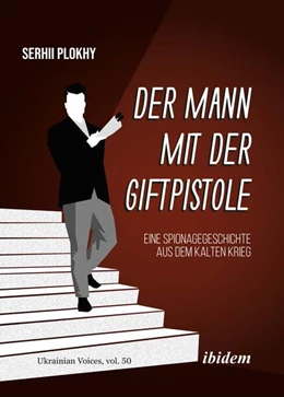 Abbildung von Plokhy | Der Mann mit der Giftpistole | 1. Auflage | 2024 | beck-shop.de