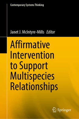 Abbildung von McIntyre-Mills | Affirmative Intervention to Support Multispecies Relationships | 1. Auflage | 2024 | beck-shop.de