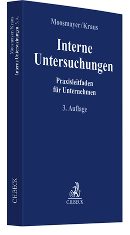 Abbildung von Moosmayer / Kraus | Interne Untersuchungen | 3. Auflage | 2025 | beck-shop.de