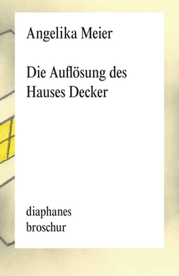 Abbildung von Meier | Die Auflösung des Hauses Decker | 1. Auflage | 2024 | beck-shop.de