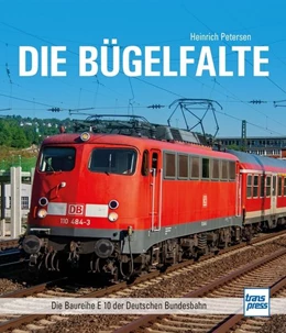 Abbildung von Petersen | Die Bügelfalte | 1. Auflage | 2024 | beck-shop.de