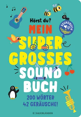 Abbildung von Hörst du ...? Mein supergroßes Soundbuch | 1. Auflage | 2024 | beck-shop.de
