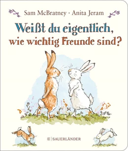 Abbildung von McBratney | Weißt du eigentlich, wie wichtig Freunde sind? | 1. Auflage | 2024 | beck-shop.de