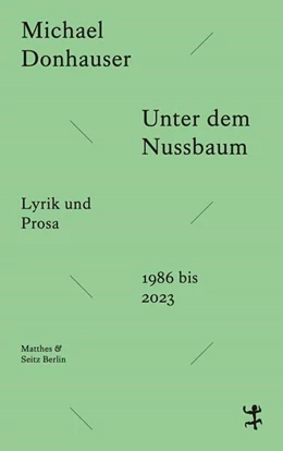 Abbildung von Donhauser | Unter dem Nussbaum | 1. Auflage | 2025 | beck-shop.de