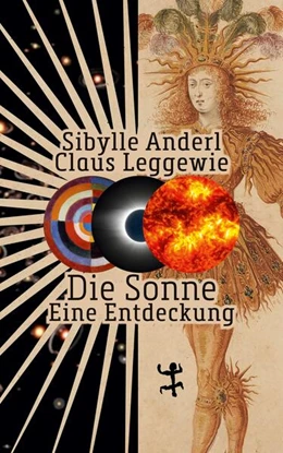 Abbildung von Anderl / Leggewie | Die Sonne | 1. Auflage | 2024 | beck-shop.de
