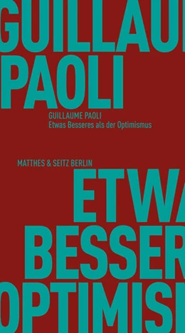 Abbildung von Paoli | Etwas Besseres als der Optimismus | 1. Auflage | 2025 | beck-shop.de