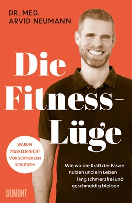 Abbildung von Neumann | Die Fitness-Lüge | 1. Auflage | 2024 | beck-shop.de