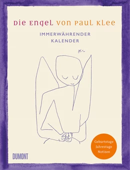 Abbildung von Friedewald | Die Engel von Paul Klee. Immerwährender Kalender | 1. Auflage | 2024 | beck-shop.de