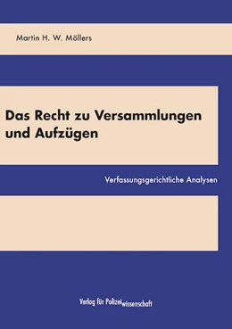 Abbildung von Möllers | Das Recht zu Versammlungen und Aufzügen | 1. Auflage | 2024 | beck-shop.de
