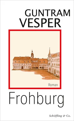 Abbildung von Vesper | Frohburg | 1. Auflage | 2024 | beck-shop.de