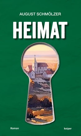 Abbildung von Schmölzer | Heimat | 1. Auflage | 2024 | beck-shop.de