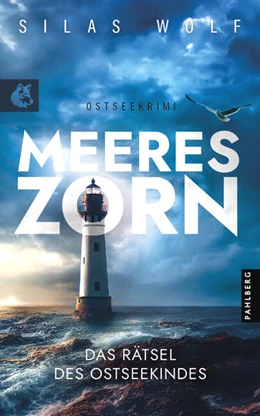Abbildung von Wolf | Meereszorn - Das Rätsel des Ostseekindes | 1. Auflage | 2024 | beck-shop.de