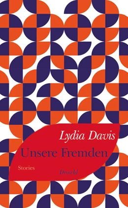 Abbildung von Davis | Unsere Fremden | 1. Auflage | 2024 | beck-shop.de