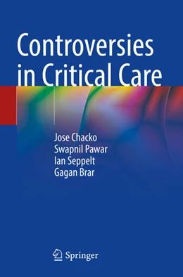 Abbildung von Chacko / Brar | Controversies in Critical Care | 1. Auflage | 2024 | beck-shop.de
