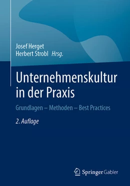 Abbildung von Herget / Strobl | Unternehmenskultur in der Praxis | 2. Auflage | 2024 | beck-shop.de