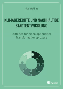 Abbildung von Walljes | Klimagerechte und nachhaltige Stadtentwicklung | 1. Auflage | 2024 | beck-shop.de