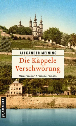 Abbildung von Meining | Die Käppele Verschwörung | 1. Auflage | 2024 | beck-shop.de