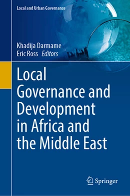 Abbildung von Darmame / Ross | Local Governance and Development in Africa and the Middle East | 1. Auflage | 2024 | beck-shop.de