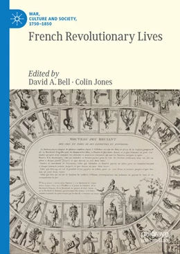 Abbildung von Bell / Jones | French Revolutionary Lives | 1. Auflage | 2024 | beck-shop.de