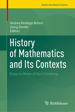 Abbildung von Verdugo Rohrer / Zender | History of Mathematics and Its Contexts | 1. Auflage | 2024 | beck-shop.de