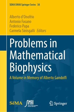 Abbildung von d'Onofrio / Fasano | Problems in Mathematical Biophysics | 1. Auflage | 2024 | 38 | beck-shop.de