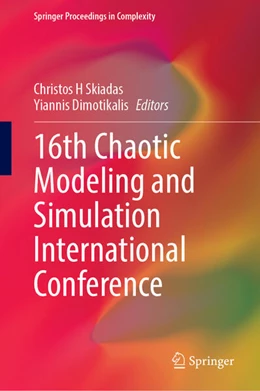 Abbildung von Skiadas / Dimotikalis | 16th Chaotic Modeling and Simulation International Conference | 1. Auflage | 2025 | beck-shop.de