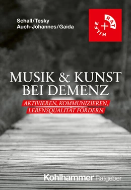 Abbildung von Schall / Tesky | Musik & Kunst bei Demenz | 1. Auflage | 2025 | beck-shop.de