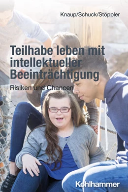Abbildung von Knaup / Schuck | Teilhabe leben mit intellektueller Beeinträchtigung | 1. Auflage | 2024 | beck-shop.de