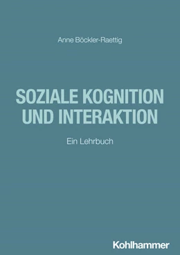 Abbildung von Böckler-Raettig | Soziale Kognition und Interaktion | 1. Auflage | 2024 | beck-shop.de