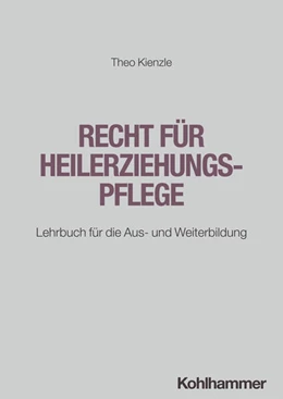 Abbildung von Kienzle | Recht für Heilerziehungspflege | 1. Auflage | 2025 | beck-shop.de