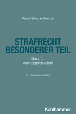 Abbildung von Krey / Hellmann | Strafrecht Besonderer Teil | 19. Auflage | 2024 | beck-shop.de