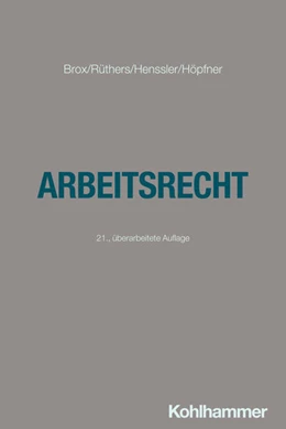 Abbildung von Brox / Rüthers | Arbeitsrecht | 21. Auflage | 2024 | beck-shop.de