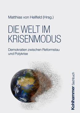 Abbildung von von Hellfeld | Die Welt im Krisenmodus | 1. Auflage | 2024 | beck-shop.de