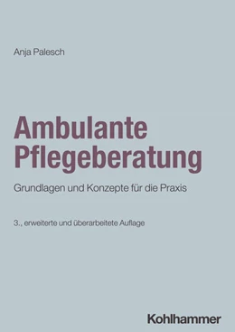 Abbildung von Palesch | Ambulante Pflegeberatung | 3. Auflage | 2025 | beck-shop.de