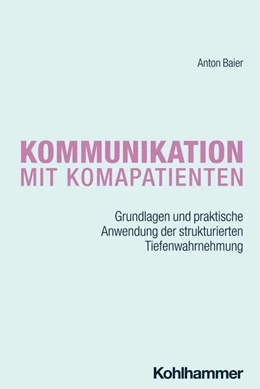 Abbildung von Baier | Kommunikation mit Komapatienten | 1. Auflage | 2025 | beck-shop.de