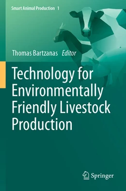 Abbildung von Bartzanas | Technology for Environmentally Friendly Livestock Production | 1. Auflage | 2024 | beck-shop.de